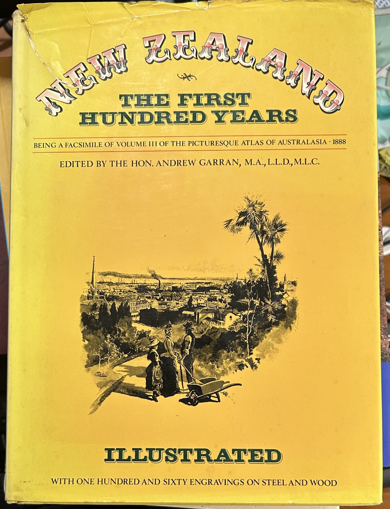 New Zealand The First Hundred years
